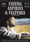 Cinema, Aspirins and Vultures (2005)3.jpg